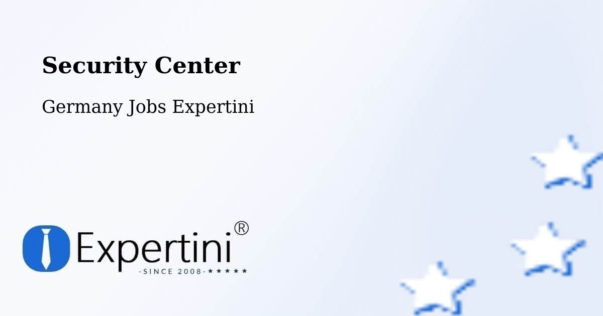 Security & Compliance – Besigheim - Germany Jobs Expertini